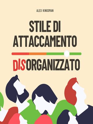 cover image of Stile di Attaccamento Disorganizzato